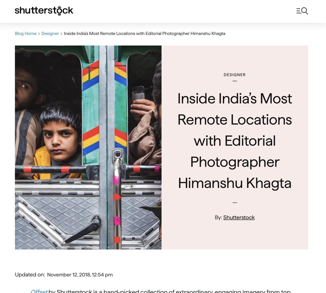 Inside India’s Most Remote Locations with Himanshu Khagta, Shutterstock Blog
